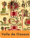 Valle de Oaxaca. Area  Cultural de Mesoamérica